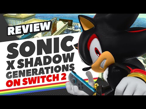 A Video Of Sonic X Shadow Generations for Nintendo Switch 2