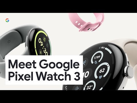 A Video Of Google Pixel Watch 3